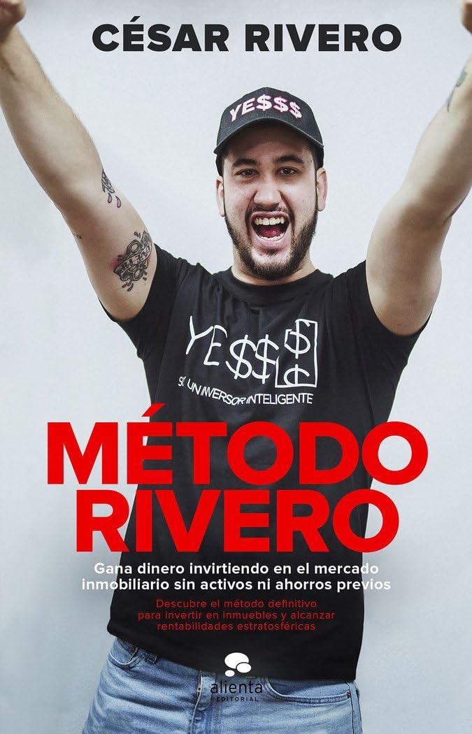 Método Rivero: Gana dinero invirtiendo en el mercado inmobiliario sin activos ni ahorros previos (Alienta)