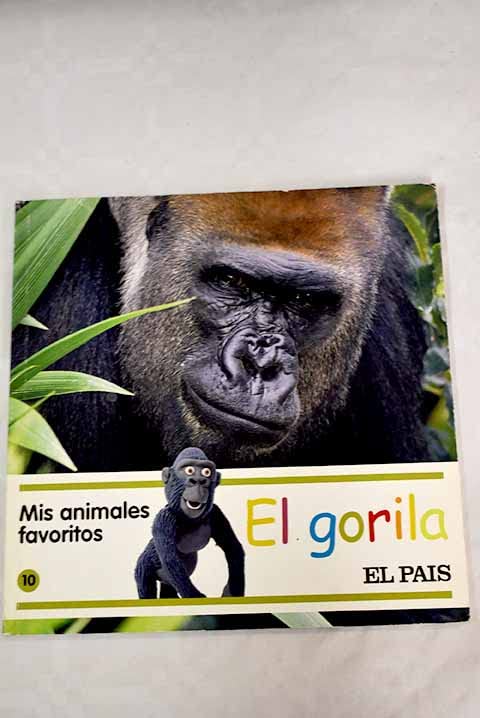 Mis animales favoritos, 10. El gorila