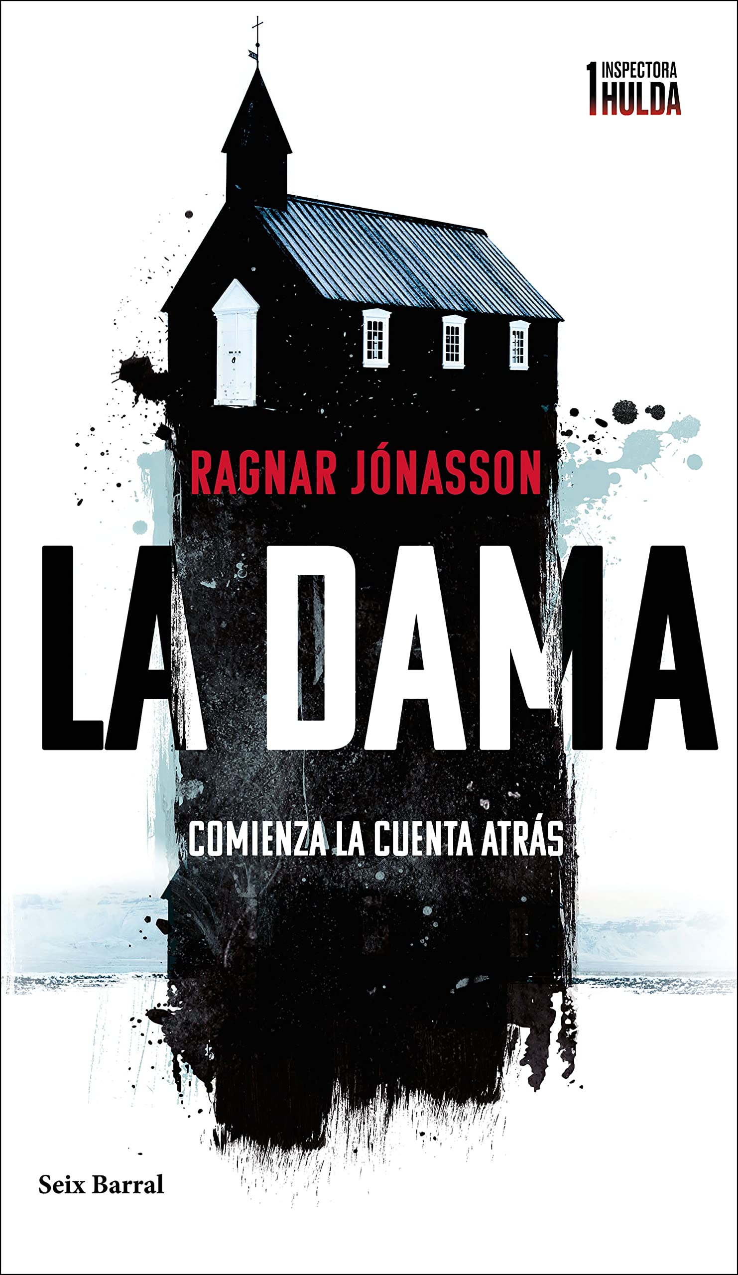 La dama (Serie Inspectora Hulda 1): Comienza la cuenta atrás (Biblioteca Formentor)