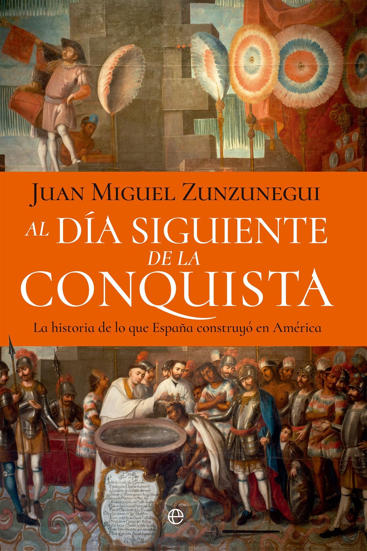 Al día siguiente de la conquista