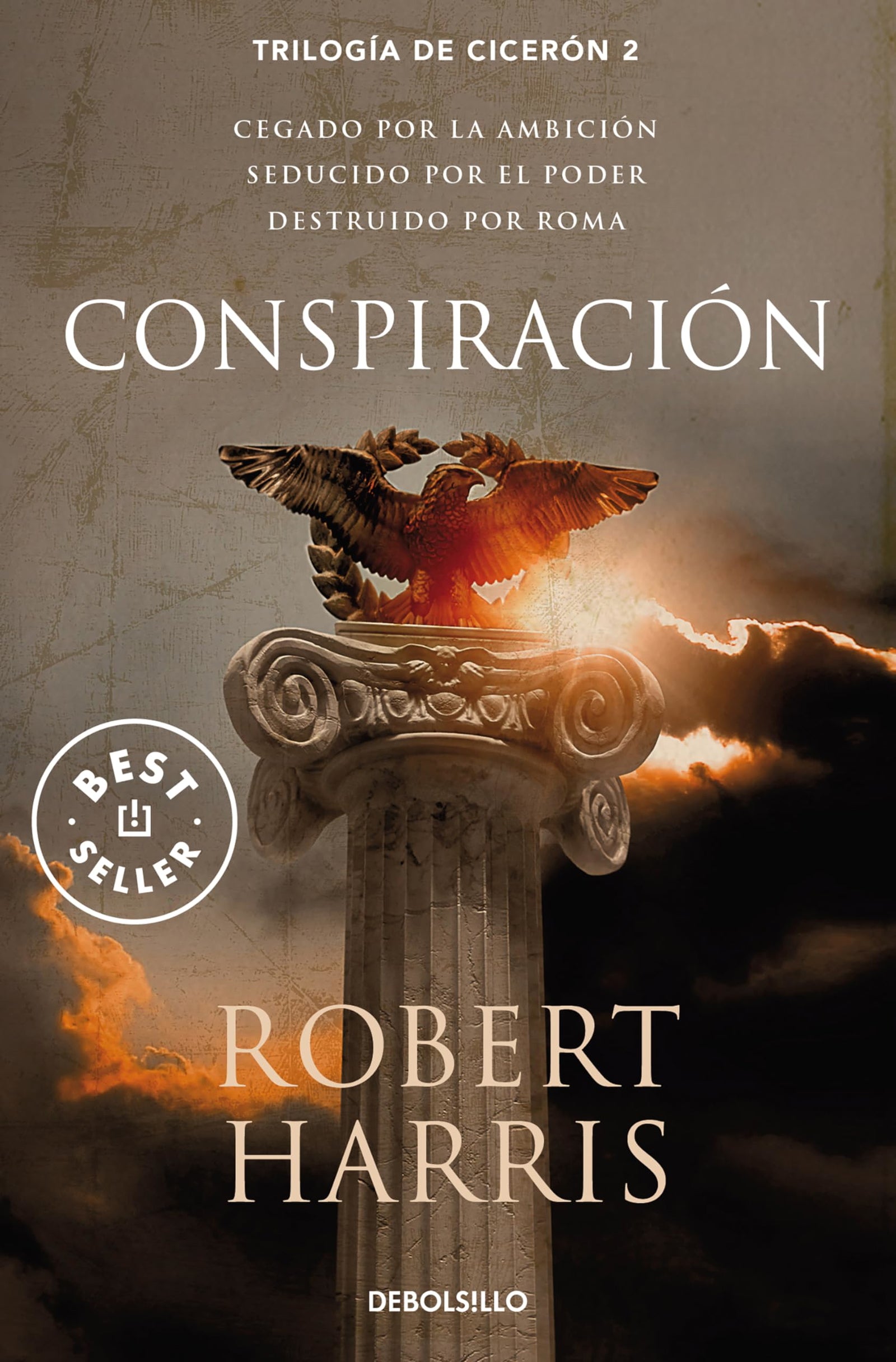 Conspiración (Trilogía de Cicerón 2) (Best Seller)
