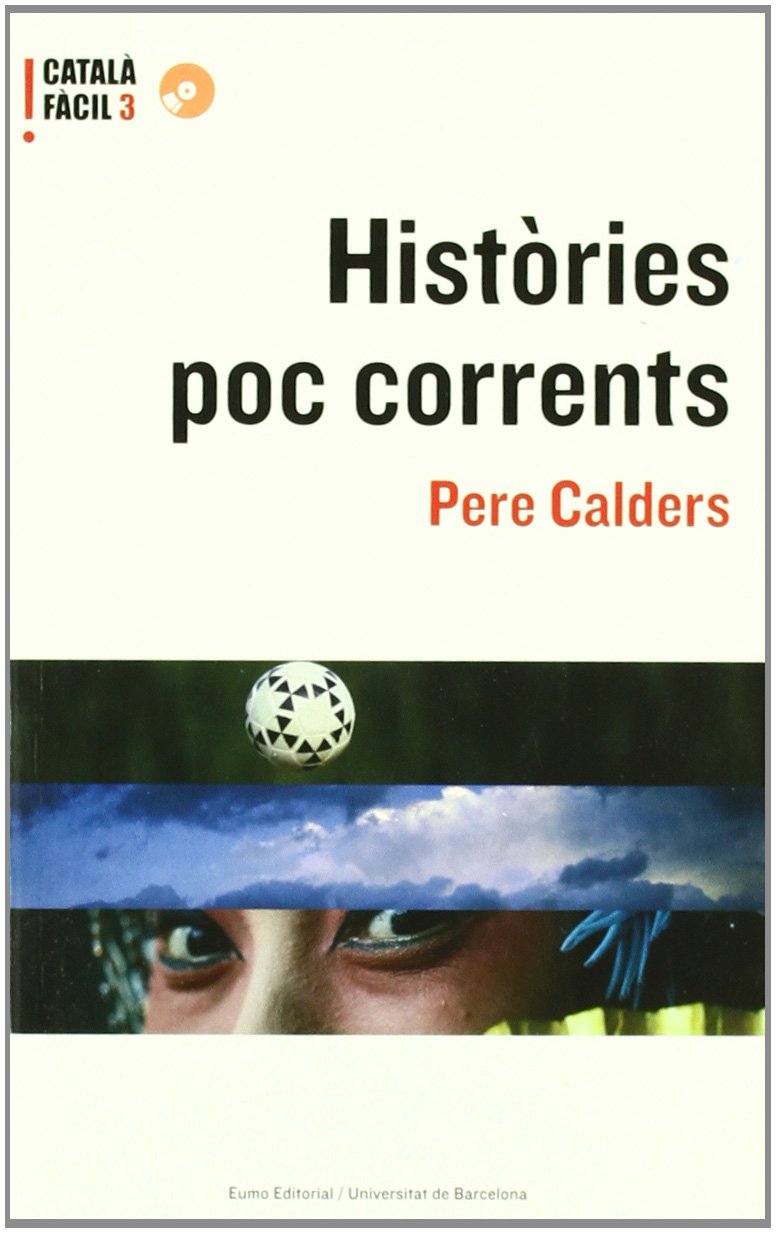 Històries poc corrents (Català fàcil)