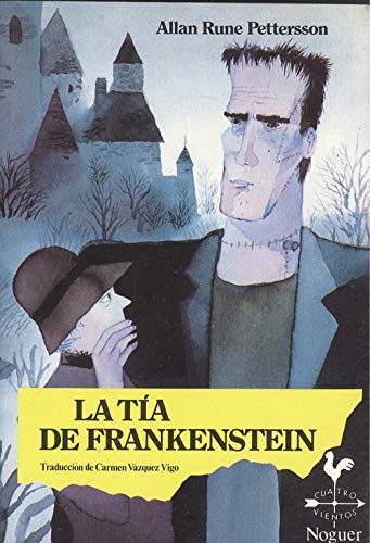 LA Tia De Frankenstein/Frankenstein's Aunt