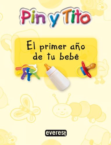 Pin y Tito 0-1año. Libro de familia: Educación Infantil (Proyecto Pin y Tito) - 9788424113315