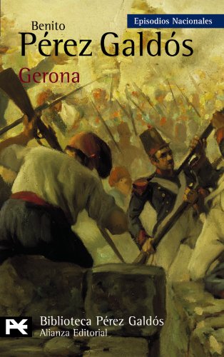 Gerona: Episodios nacionales (7)