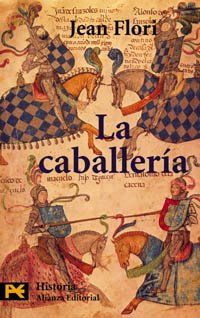 La caballería (El Libro De Bolsillo - Historia)