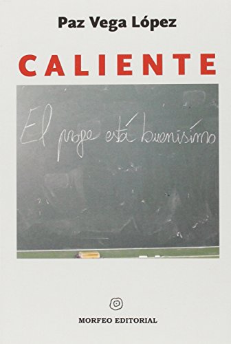 Caliente: 1 (Biblioteca Gálvez)