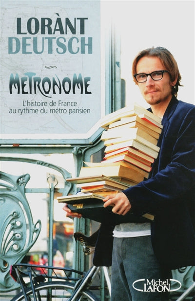 Métronome : l'histoire de France au rythme du métro parisien