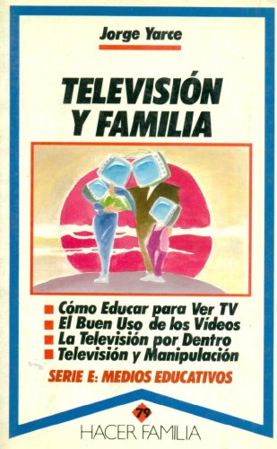 Televisión y familia (Hacer Familia)
