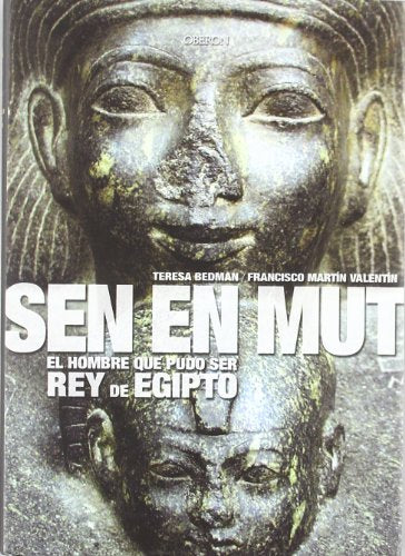 Sen En Mut: El hombre que pudo ser rey de Egipto (Historia)
