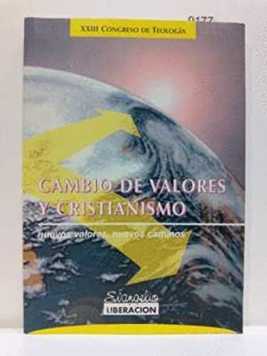 Cambio de valores y cristianismo: xxiii congreso de teologia
