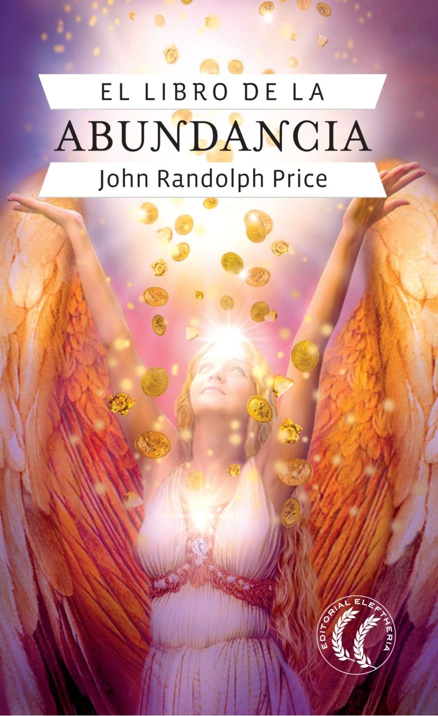 El Libro De La Abundancia (Autosuperación)