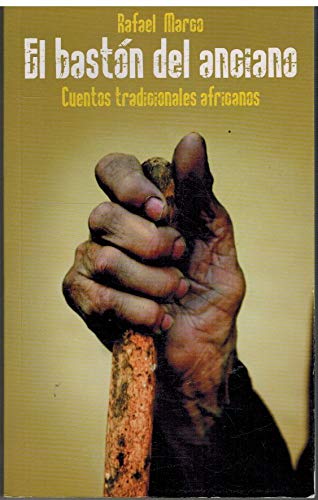 El bastón del anciano