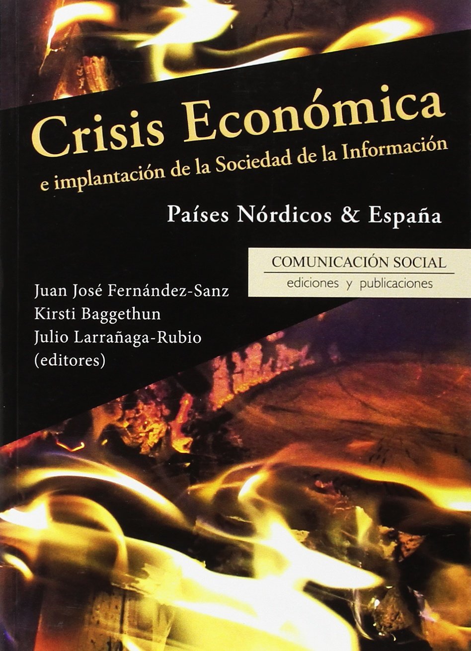 Crisis económica e implantación de la sociedad de la información