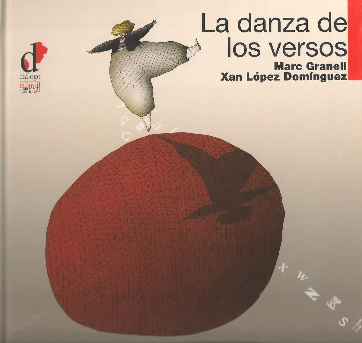 La danza de los versos: 14 (Libros muy Ilustrados)