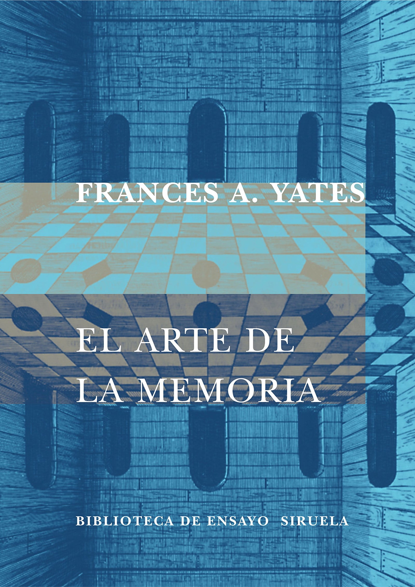 El arte de la memoria: 40 (Biblioteca de Ensayo / Serie mayor)