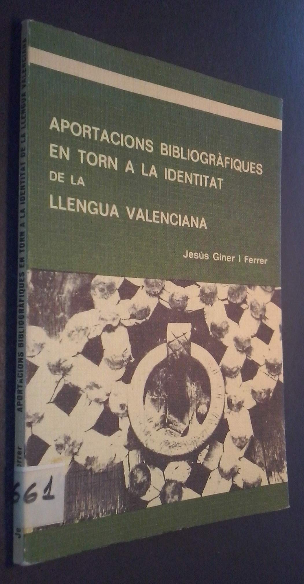 Aportacions bibliogràfiques en torn a la identitat de la llengua valenciana