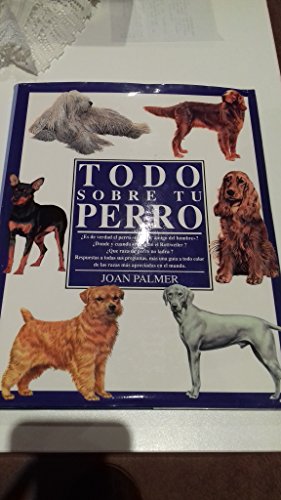 Todo sobre su perro
