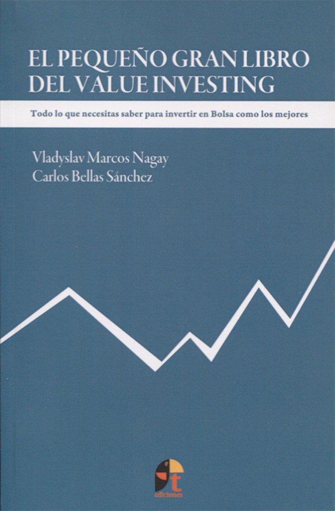 El Pequeño Gran Libro Del Value Investiging