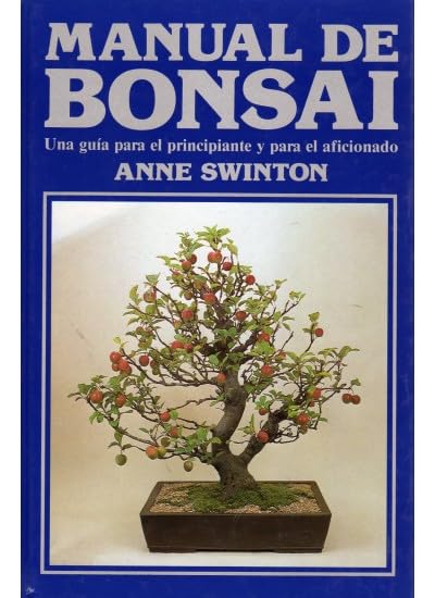 MANUAL DE BONSAI (GUÍAS DEL NATURALISTA-BONSÁI)