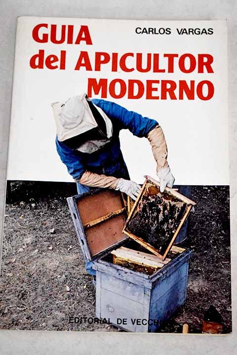 Guia del apicultor moderno