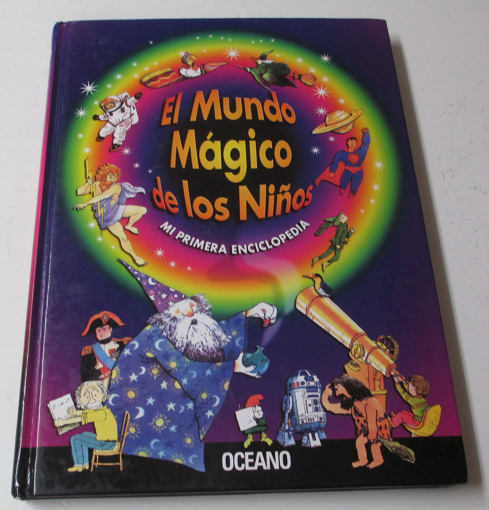 El Mundo Mágico De Los Niños. Mi Primera Enciclopedia