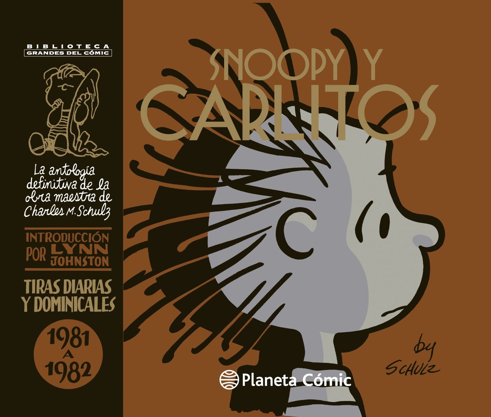 Snoopy y Carlitos 1981-1982 nº 16/25 PDA: 1981 a 1982 (Cómics Clásicos)