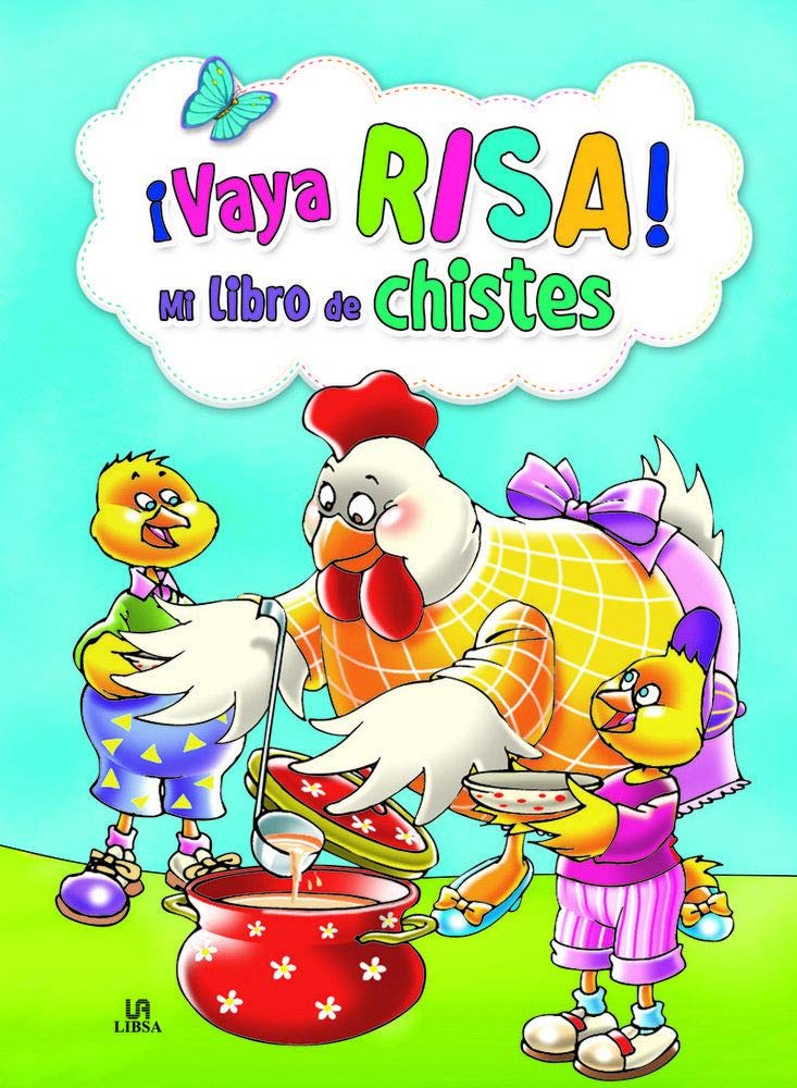 ¡Vaya Risa! Mi Libro de Chsites (Mi Libro de Entretenimientos)