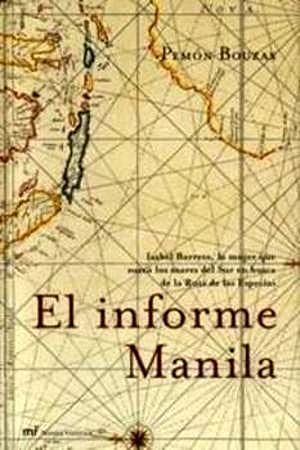 El informe Manila (MR Novela Histórica)