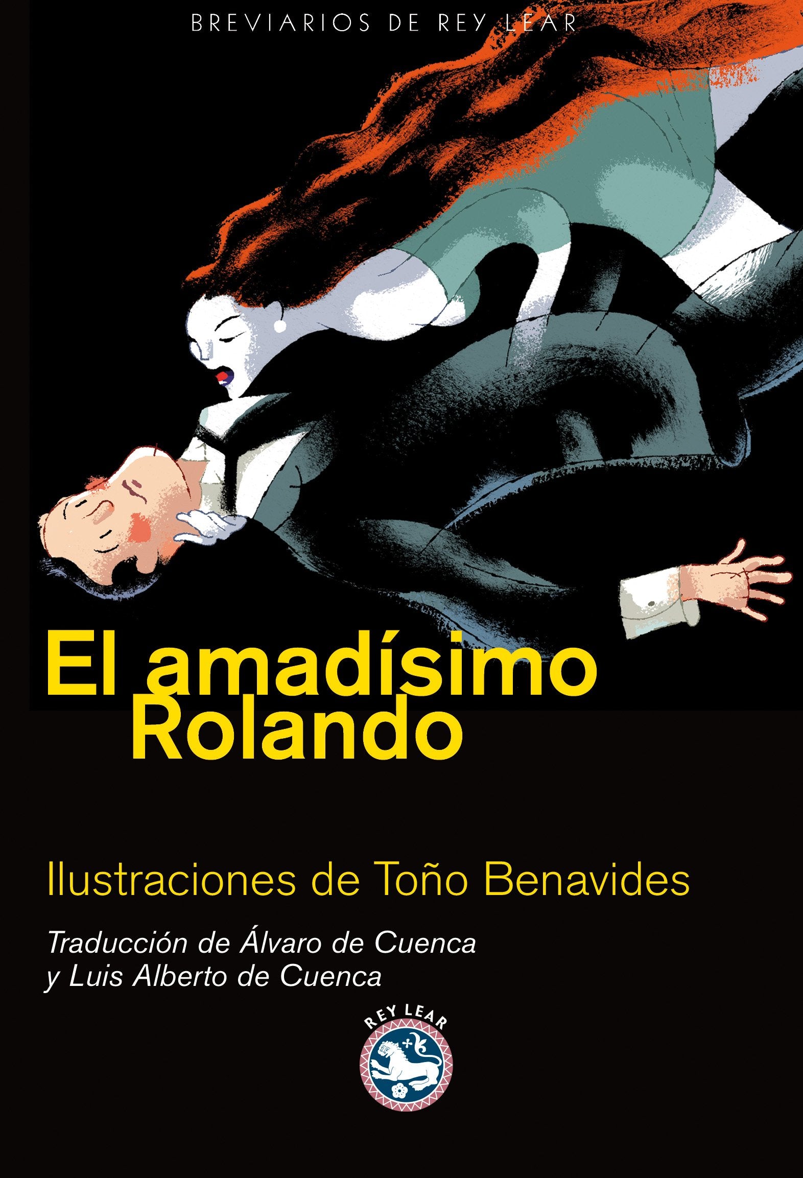 Amadisimo Rolando,El (Breviarios de Rey Lear)