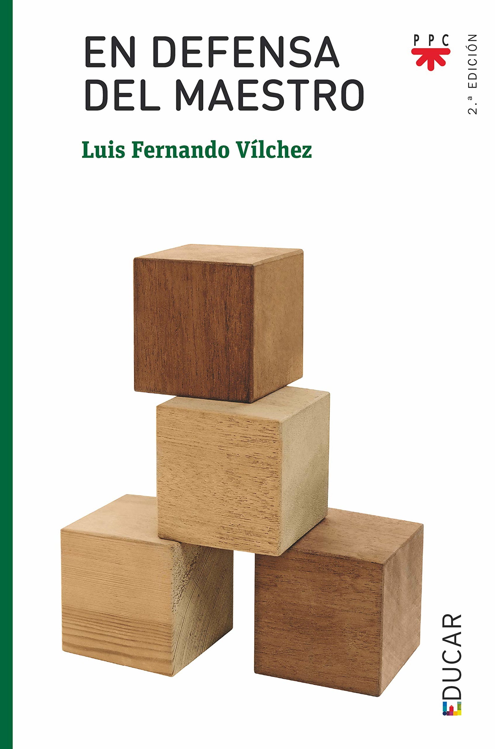 En Defensa Del Maestro: 129 (Educar)