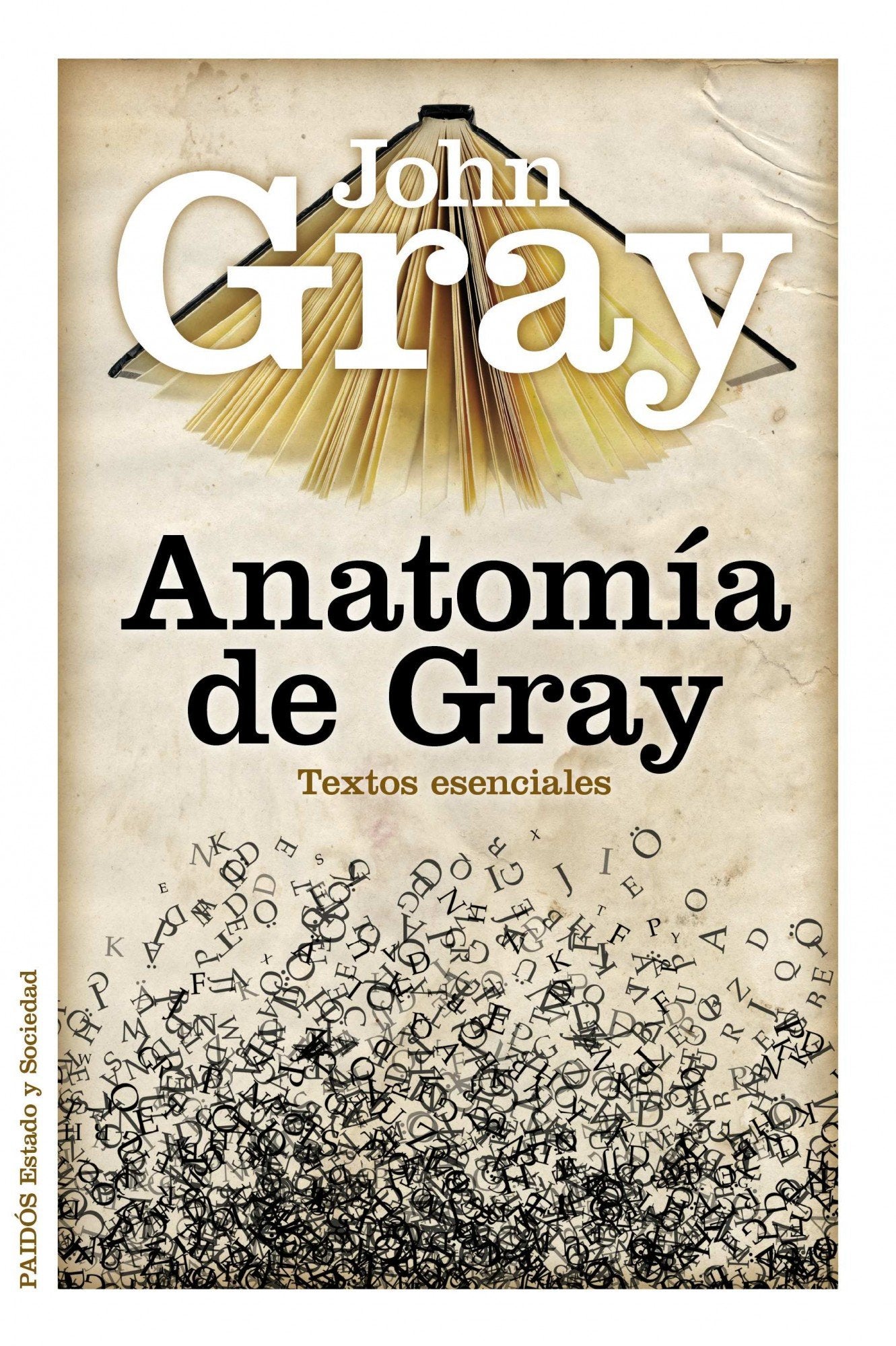 Anatomía de Gray: Textos esenciales (Estado y Sociedad)