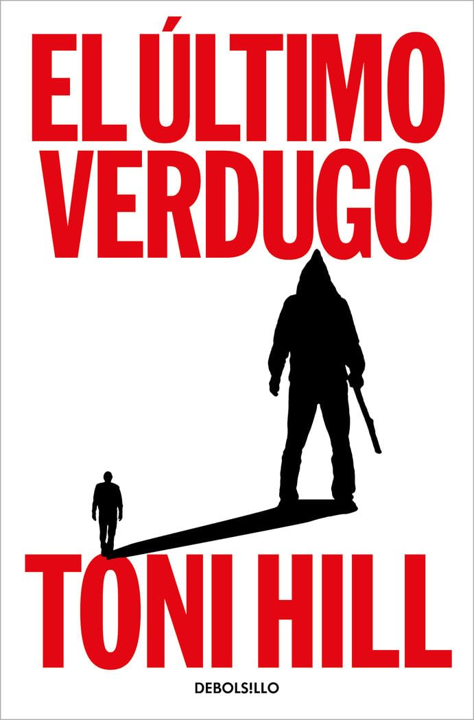 El último verdugo (Trilogía del verdugo 1) (Best Seller)