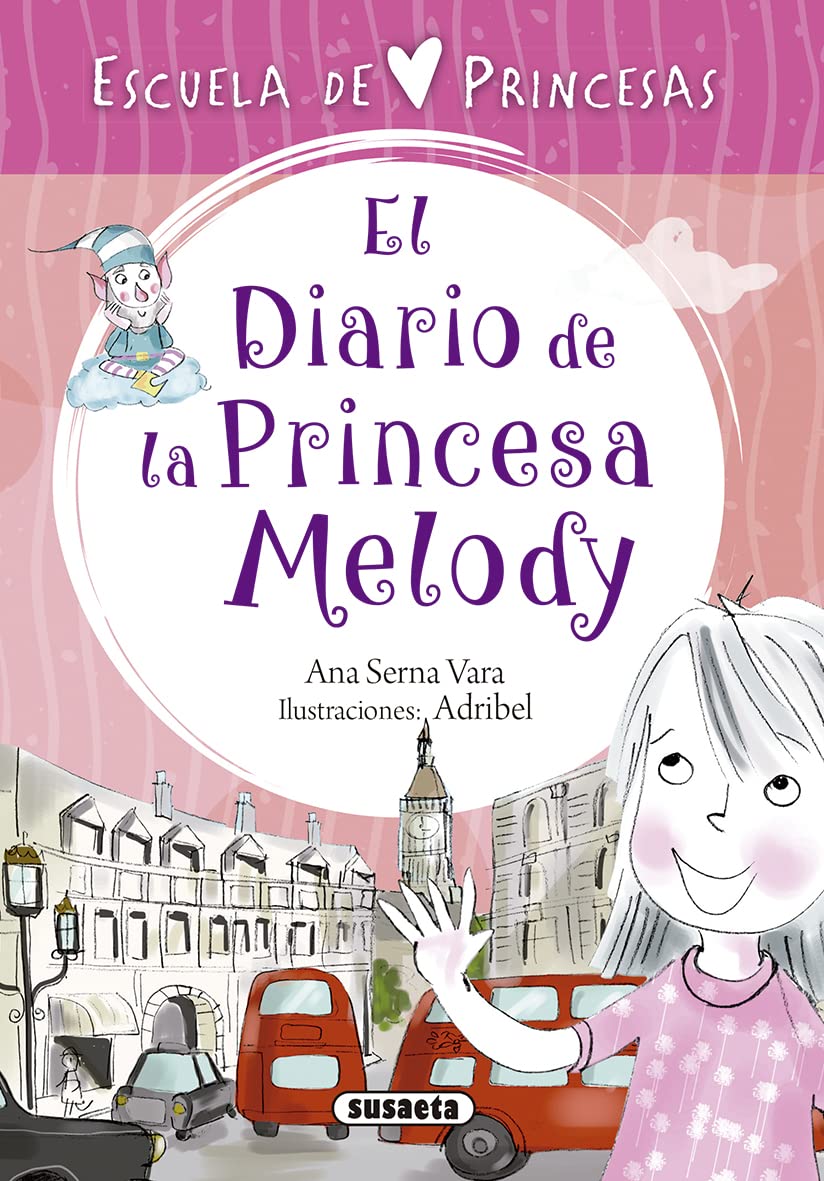 El diario de la princesa Melody (Escuela de princesas)