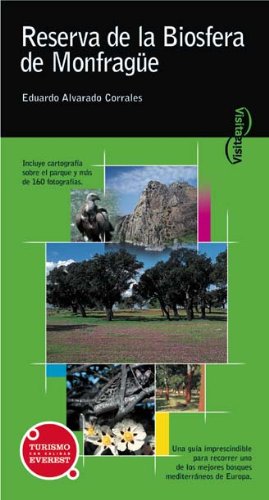 Visita la Reserva de la Biosfera de Monfragüe (Visita / Serie Verde)