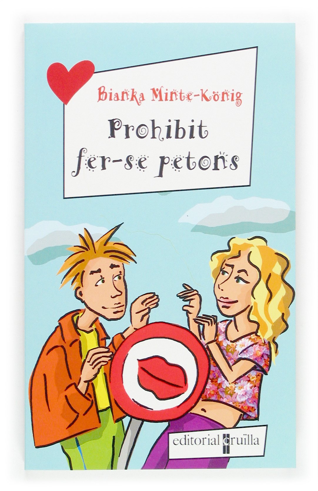 Prohibit fer-se petons: 16 (Elles no se'n perden ni una!)