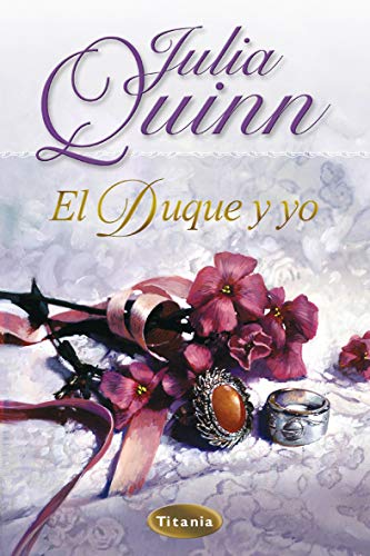 El duque y yo (Titania época)