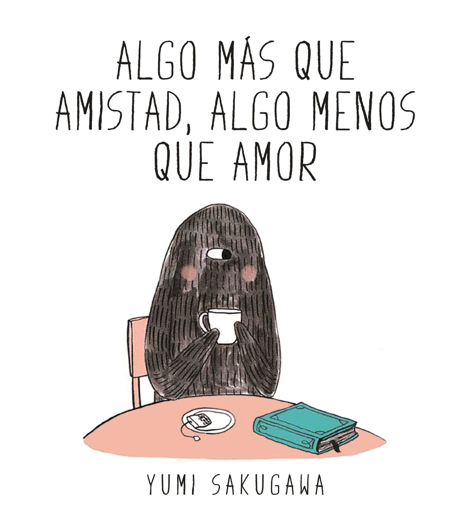 Algo más que amistad, algo menos que amor (Cómic | Novela gráfica)