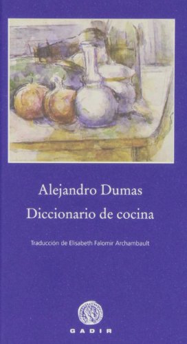 Diccionario de cocina (Pequeña Biblioteca Gadir)