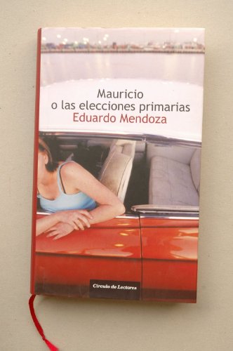 Mauricio O Las Elecciones Primarias