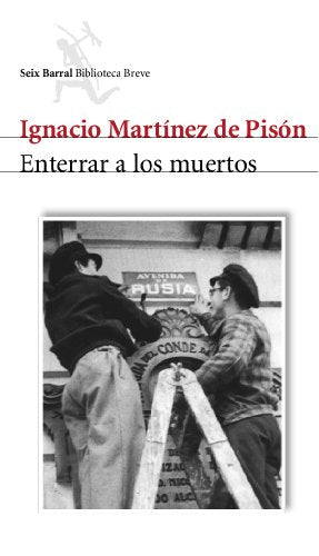 Enterrar a Los Muertos