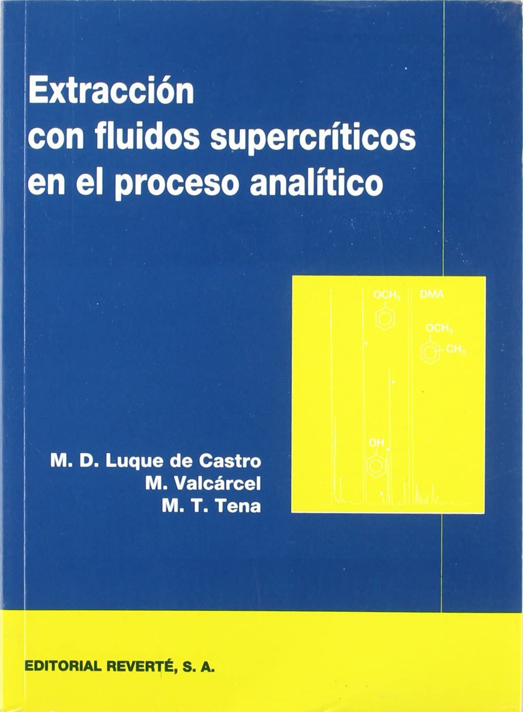 Extracción con fluidos supercríticos en el proceso analítico (SIN COLECCION)