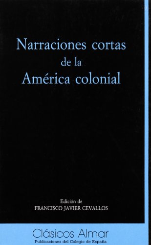 NARRACIONES CORTAS DE LA AMERI (SIN COLECCION)