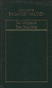 La hermana San Sulpicio (Historia de la Literatura Española)