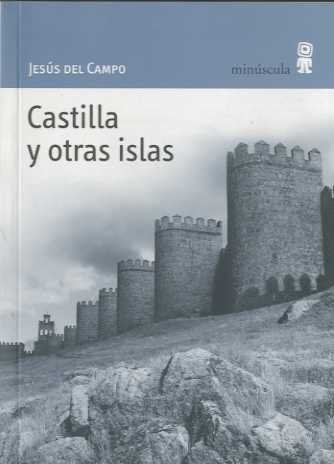 Castilla y otras islas (Paisajes Narrados)