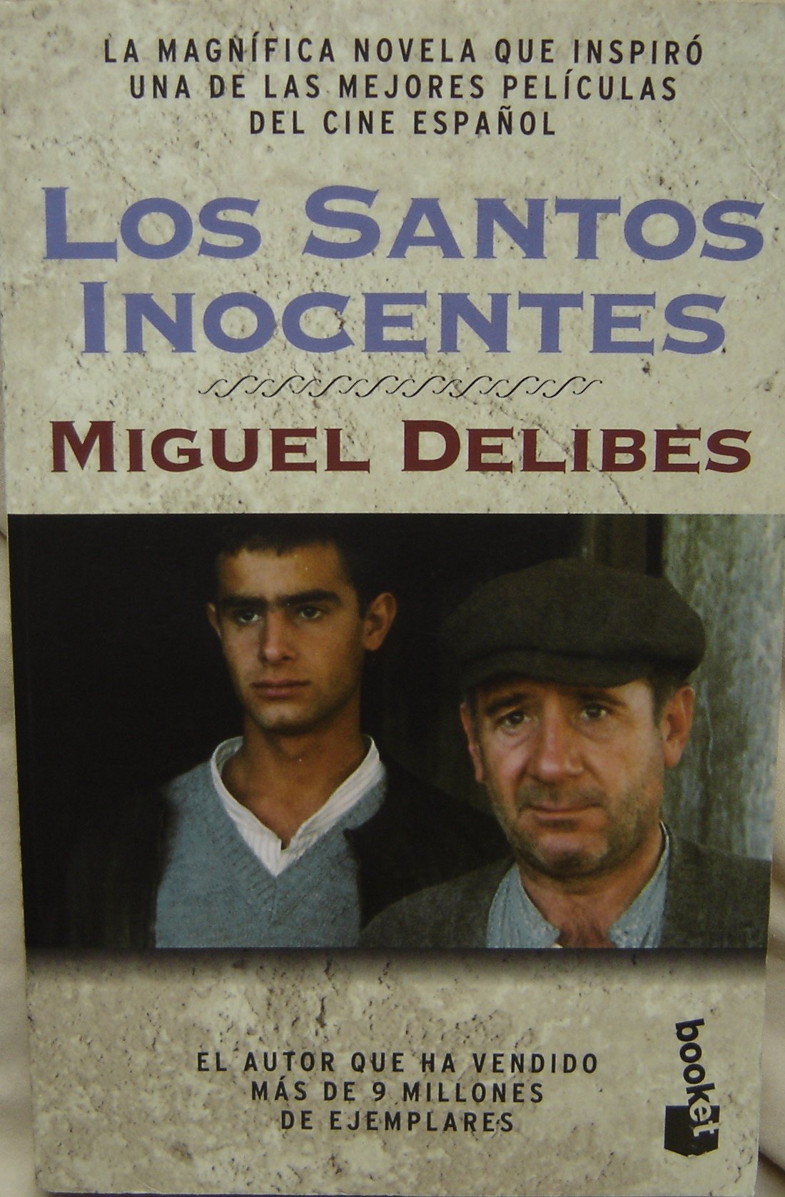Los Santos Inocentes (Espasa Bolsillo)