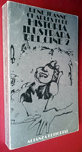 Historia ilustrada del cine. 2. El cine sonoro (1927-1945) (El Libro De Bolsillo (Lb))