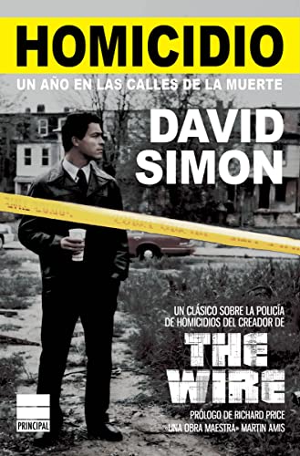 Homicidio: Un año en las calles de la muerte (PRINCIPAL BOLSILLO)