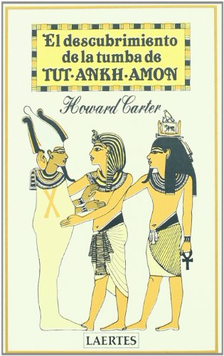 El descubrimiento de la Tumba de Tut-Ankh-Amón: 10 (Nan-Shan)