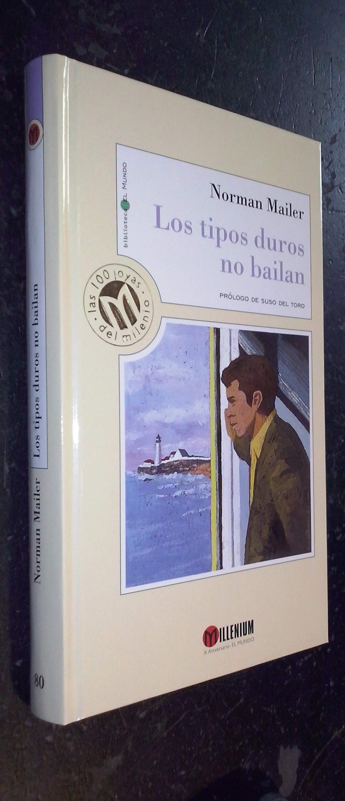 Los tipos duros no bailan
